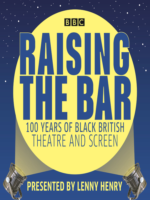 Title details for Raising the Bar by Lenny Henry - Available